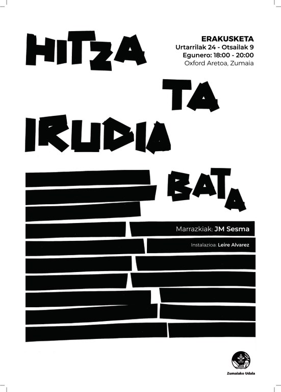 La exposición "Hitza ta irudia bat" se podrá visitar a partir del 24 de enero en la casa de cultura Alondegia