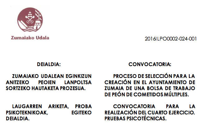 OFERTA DE EMPLEO DE PEONES / CONVOCATORIA PARA LA REALIZACIÓN DEL CUARTO EJERCICIO. PRUEBAS PSICOTÉCNICAS. 
