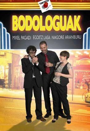 Agortu egin dira 'Bodologuak' ikusteko sarrerak