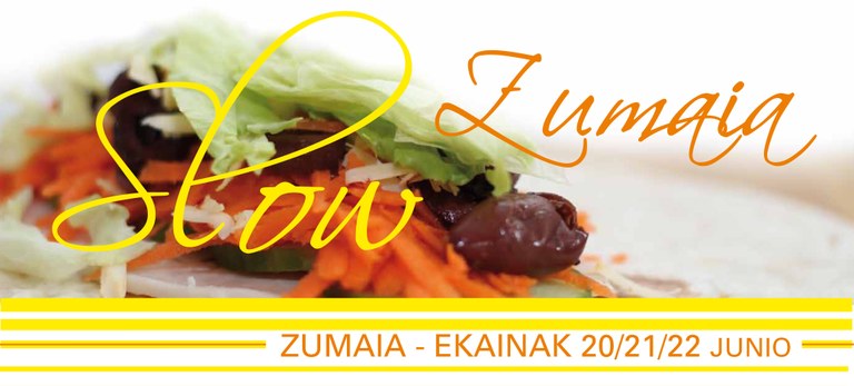 Asteburuan, Slow Zumaia