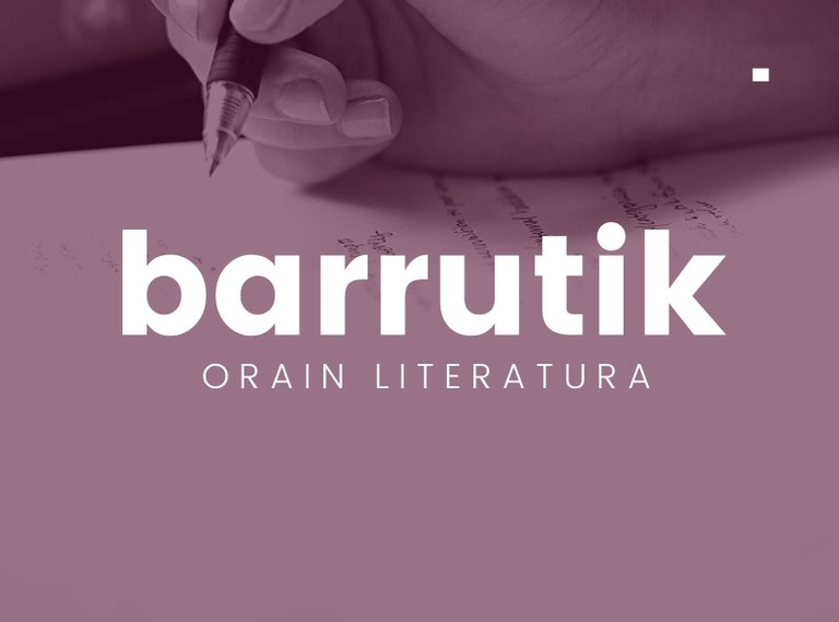 Literaturaren txanda iritsi da 'Barrutik' kultur ekimenean